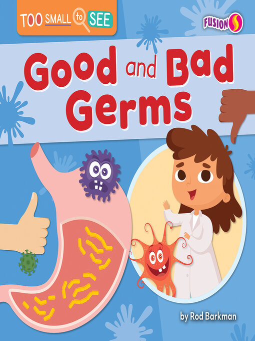 Title details for Good and Bad Germs by Rod Barkman - Available